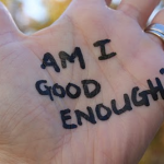 am i good enough